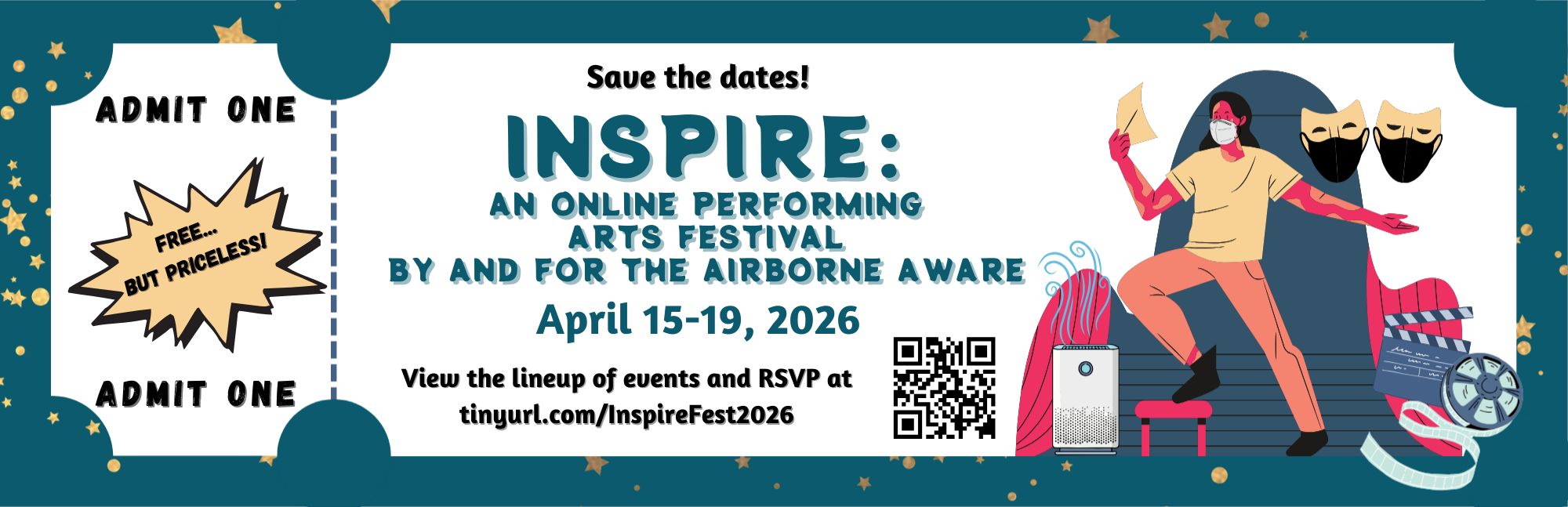 Inspire - An Online Performing Arts Festival by and for the Airborne Aware April 15-19 View lineup and RSVP at tinyurl.com/InspireFest2026
